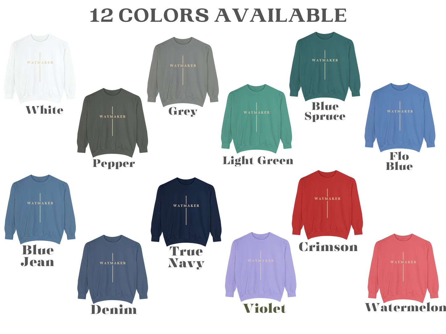 Waymaker Christian Sweatshirt | Comfort Colors Sweatshirt | Jesus Sweater