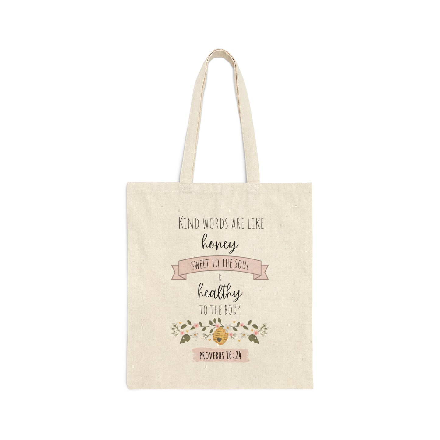 Bible Verse Tote Bag - Proverbs 16:24 "Kind Words Are Like Honey"