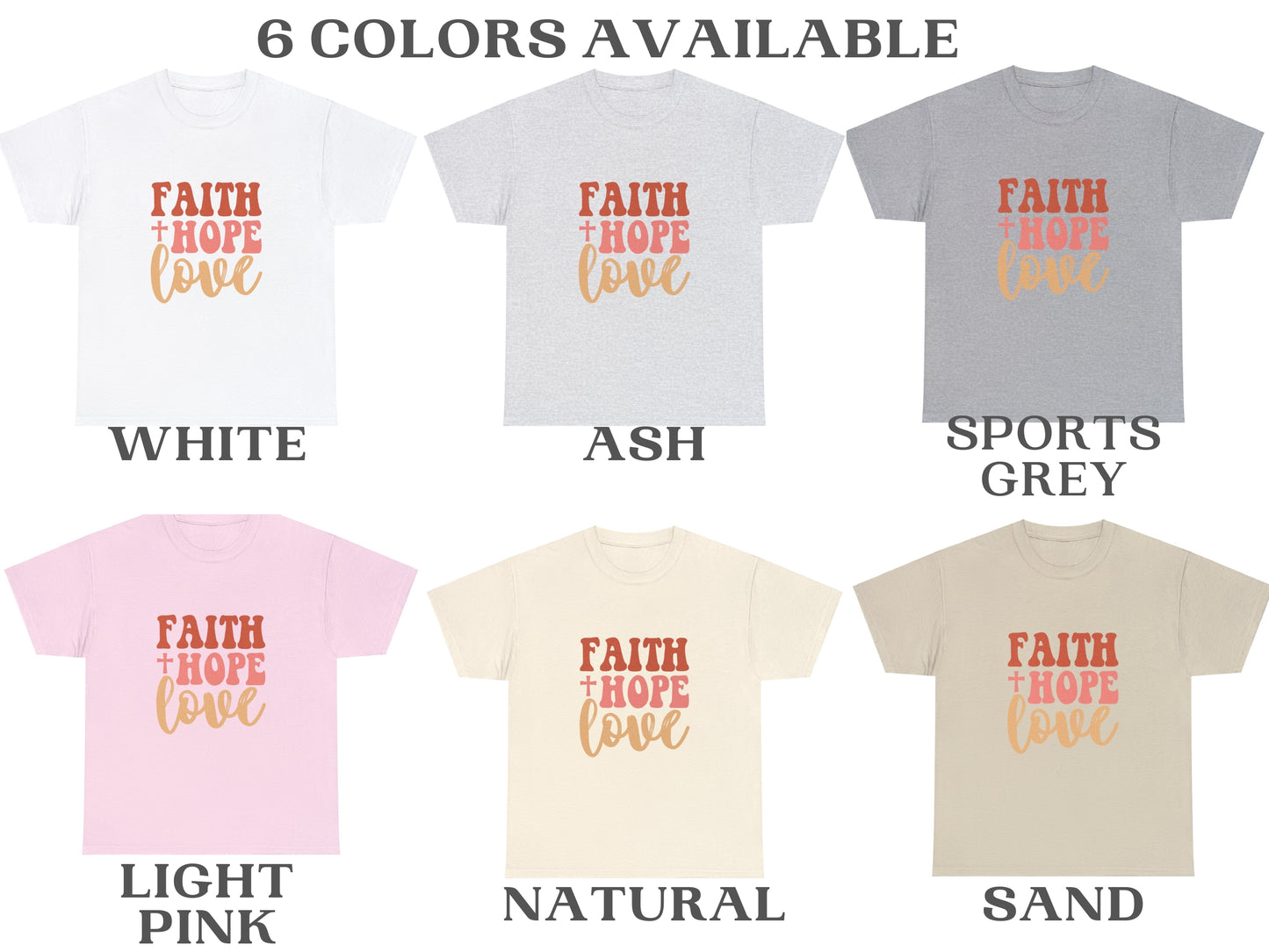 Faith Hope Love Shirt - Christian Shirt | 1 Corinthians 13:13 Bible Verse Shirt Men's Women's Heavy Cotton Tee
