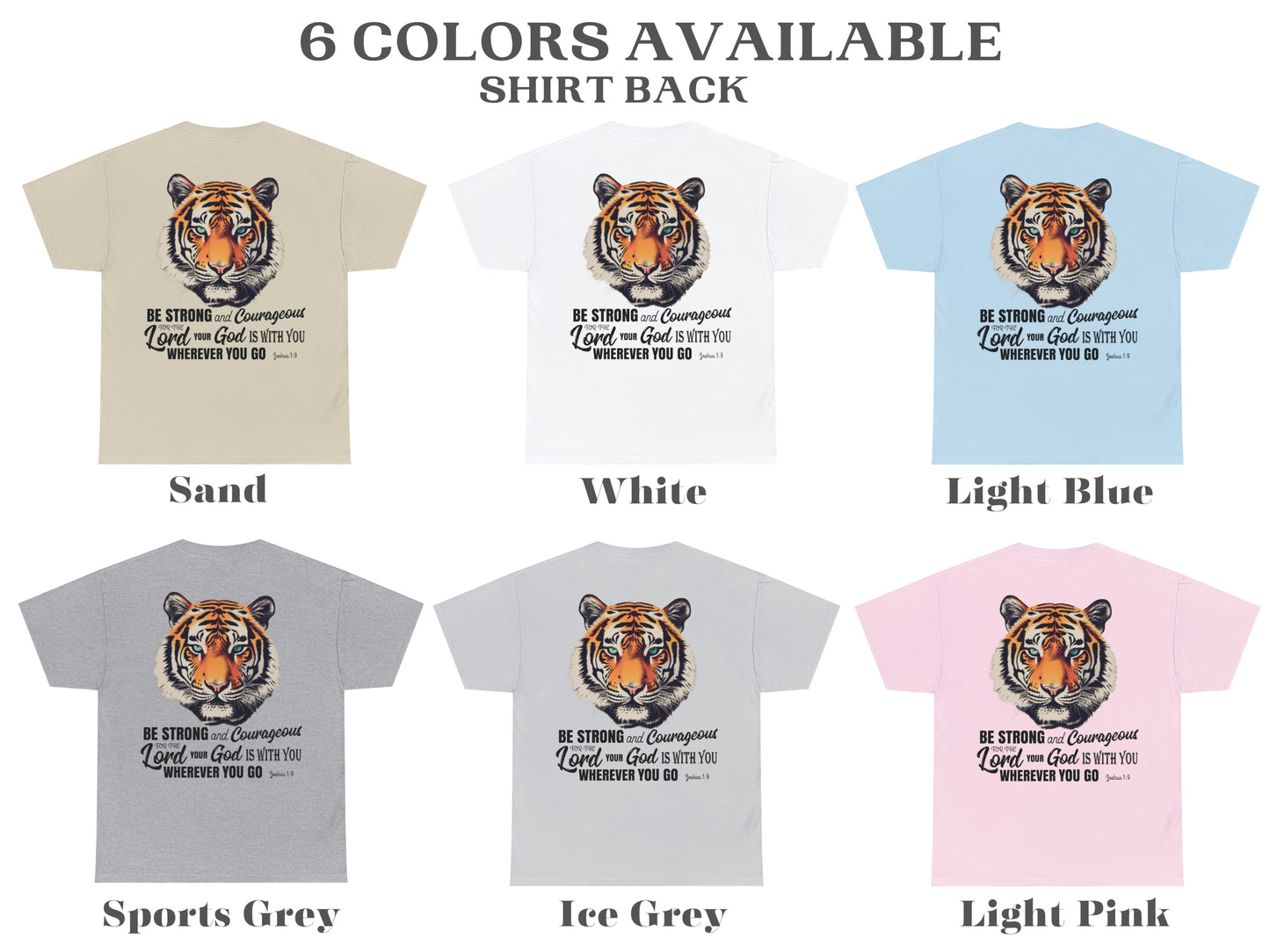 Eye of The Tiger Shirt Christian T-Shirt with Bible Verse Be Strong and Courageous
