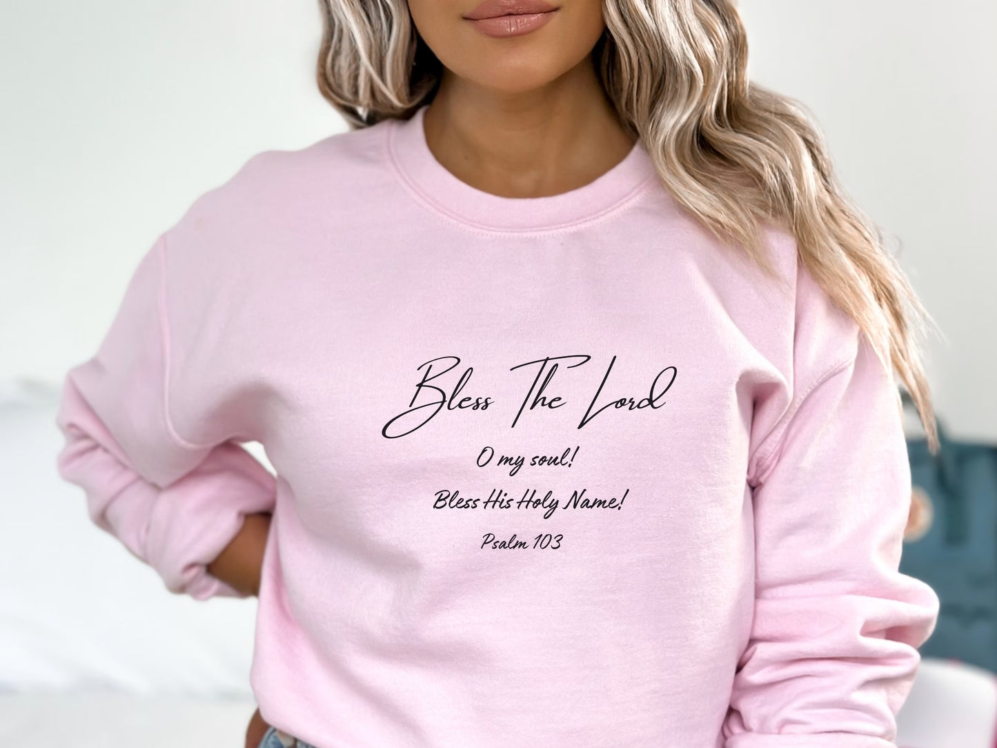 Bless The Lord O My Soul - Psalm 103 Crewneck Sweatshirt