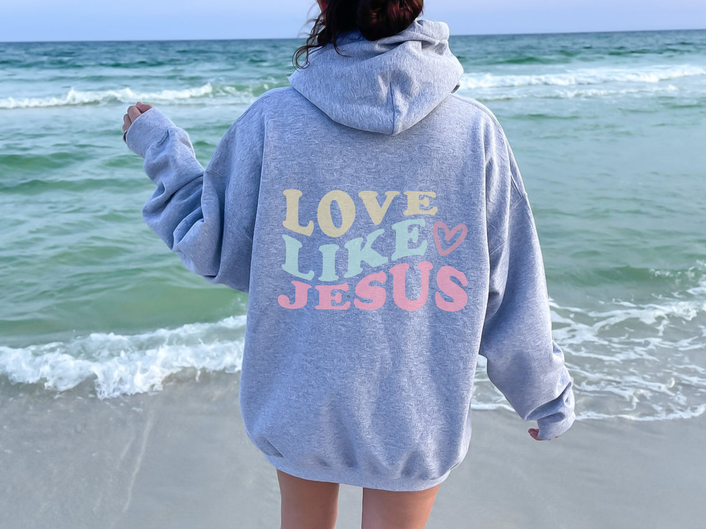 Love Like Jesus Hooded Sweatshirt - Christian Hoodie