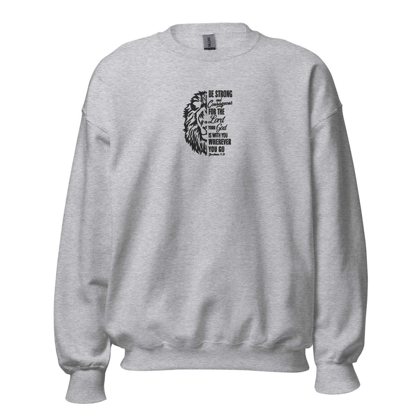 Joshua 1:9 Embroidered Sweatshirt