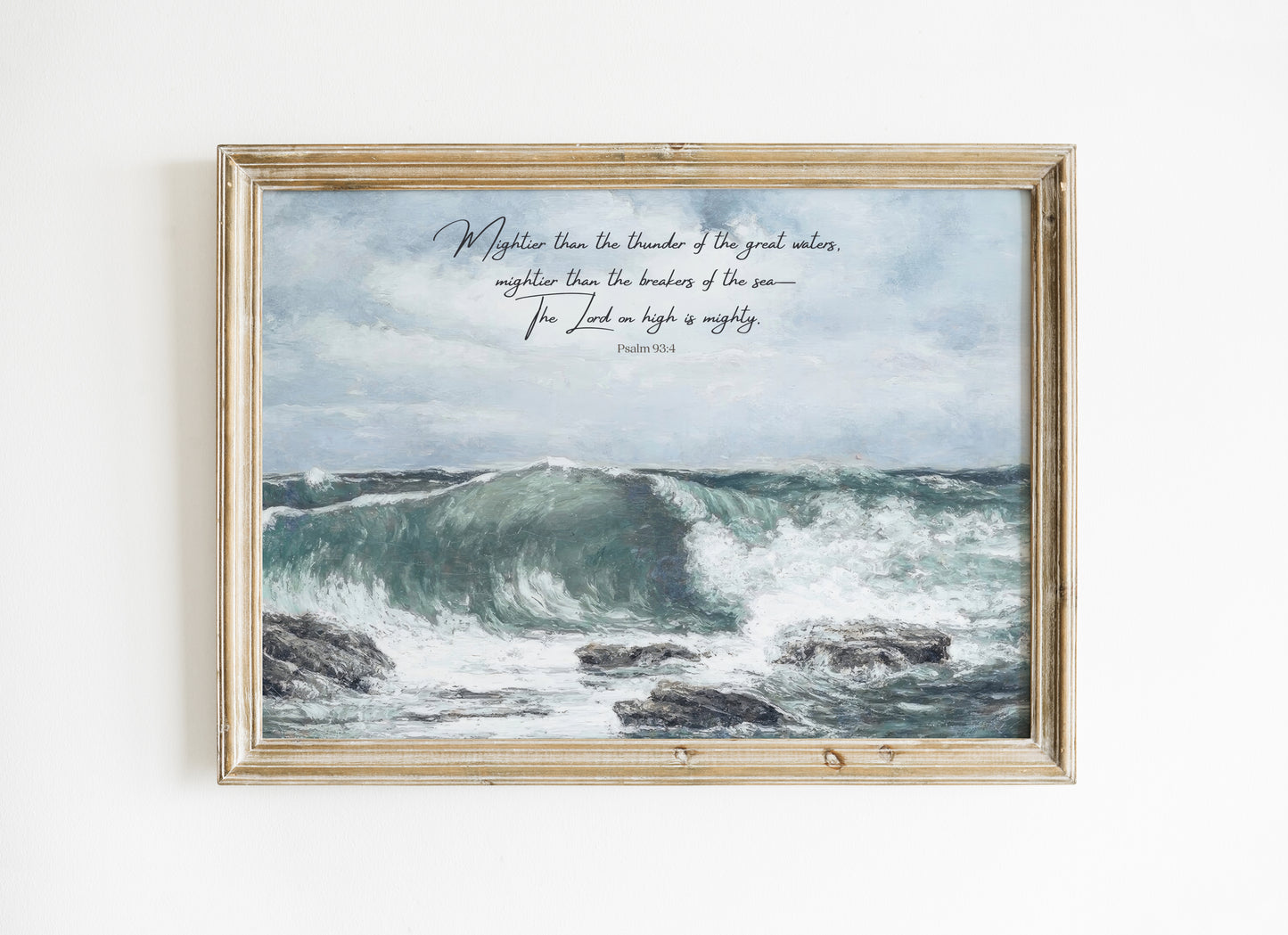 Psalm 93:4 Scripture Wall Art - Mightier Than the Waves - The Lord is Mighty | Coastal Wave Painting Print - Unframed Art