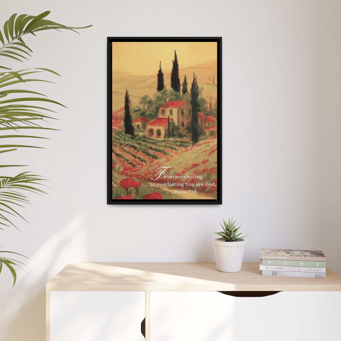 Psalm Scripture Canvas with Black Frame - Psalm 90:2 | Bible Verse with Tuscany Painting Print on Canvas