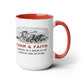 Farm and Faith Coffee Mug | Farmer Mug, Gifts for Farmers, Mug for Farmers - We Farm On Faith