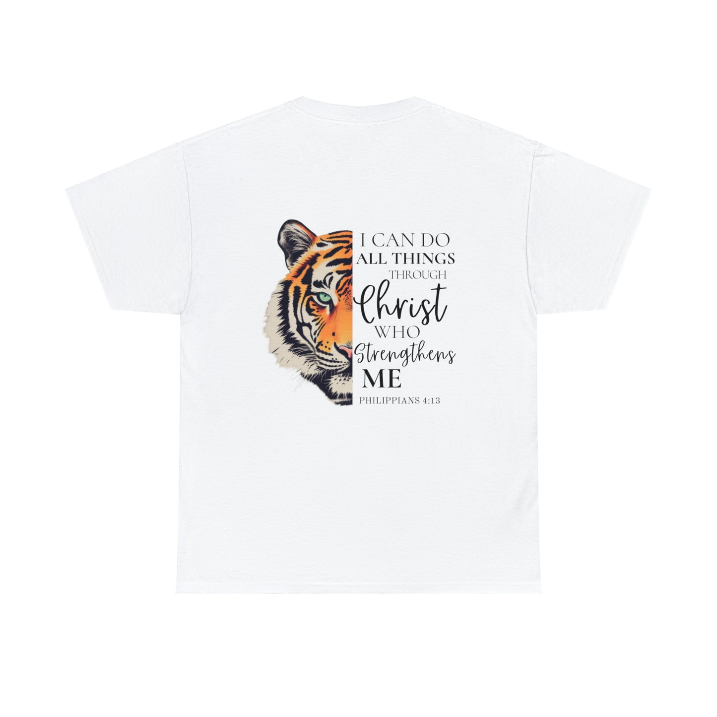 I Can Do All Things Through Christ - Philippians 4:13 | Christian T-Shirt, Eye of the Tiger Christian Shirt, Bible Verse Tee