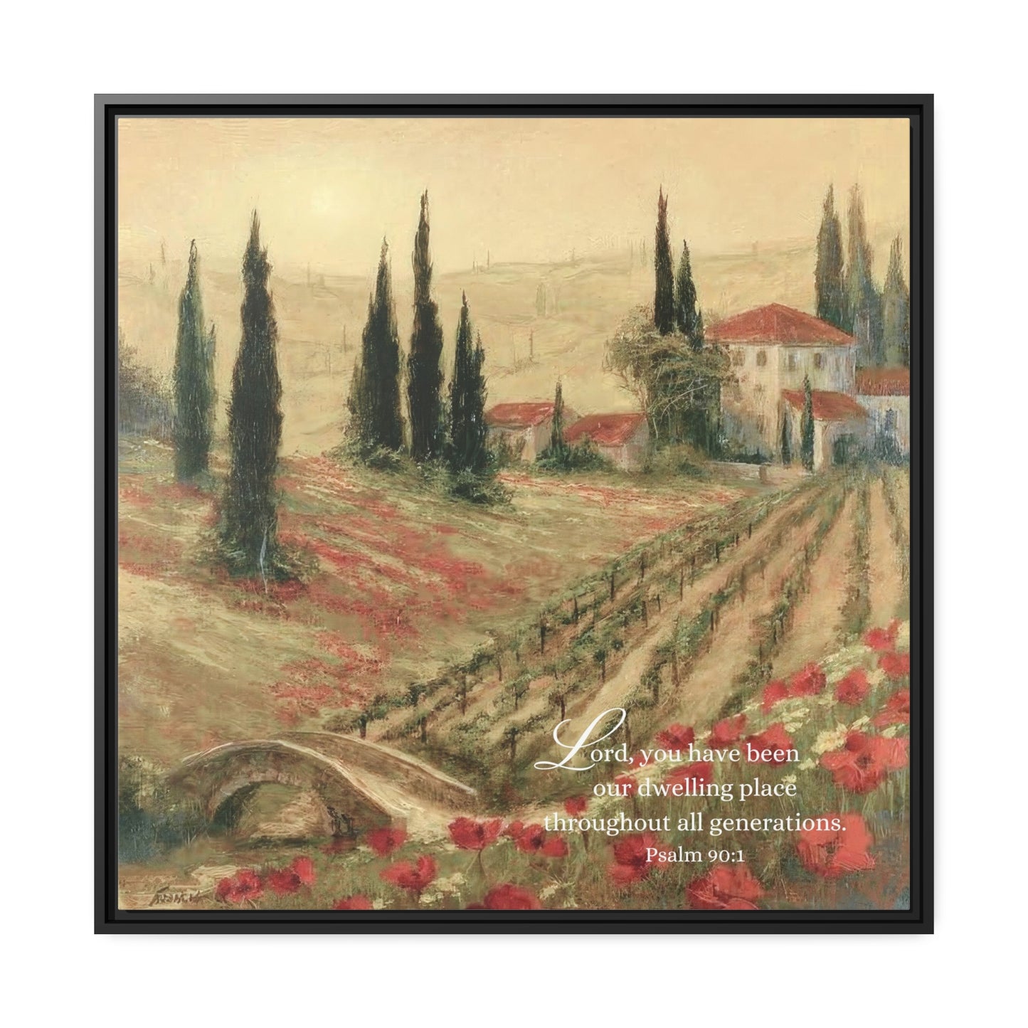 Psalm Scripture Canvas with Frame - Psalm 90 Lord | Tuscany Painting Print on Canvas