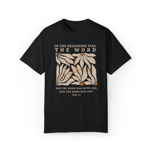 Jesus Shirt - In The Beginning Was The Word - John 1:1 Christian Shirt | Comfort Colors Shirt | Scripture Bible Verse T-Shirt