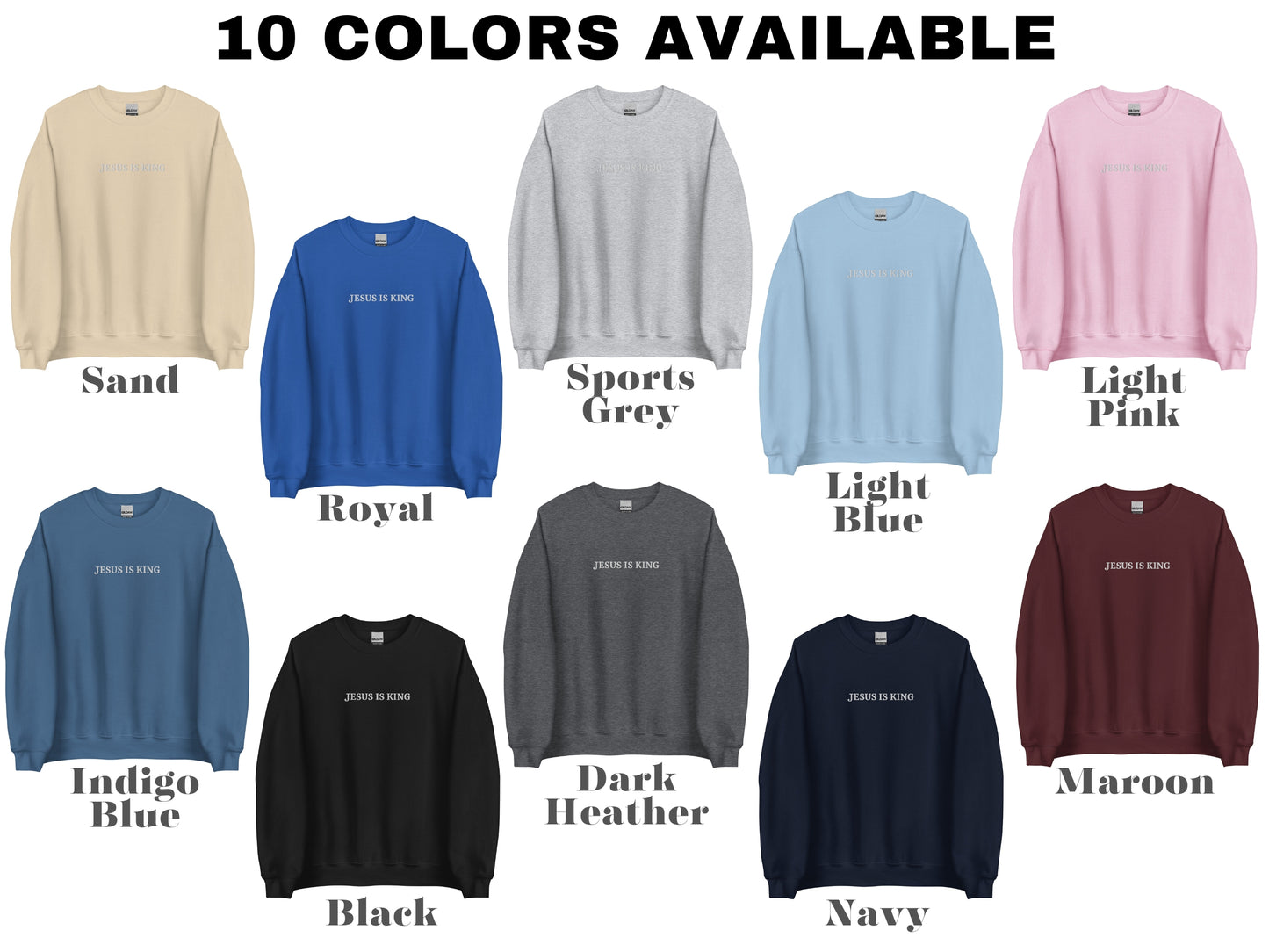 Embroidered Jesus is King Sweatshirt