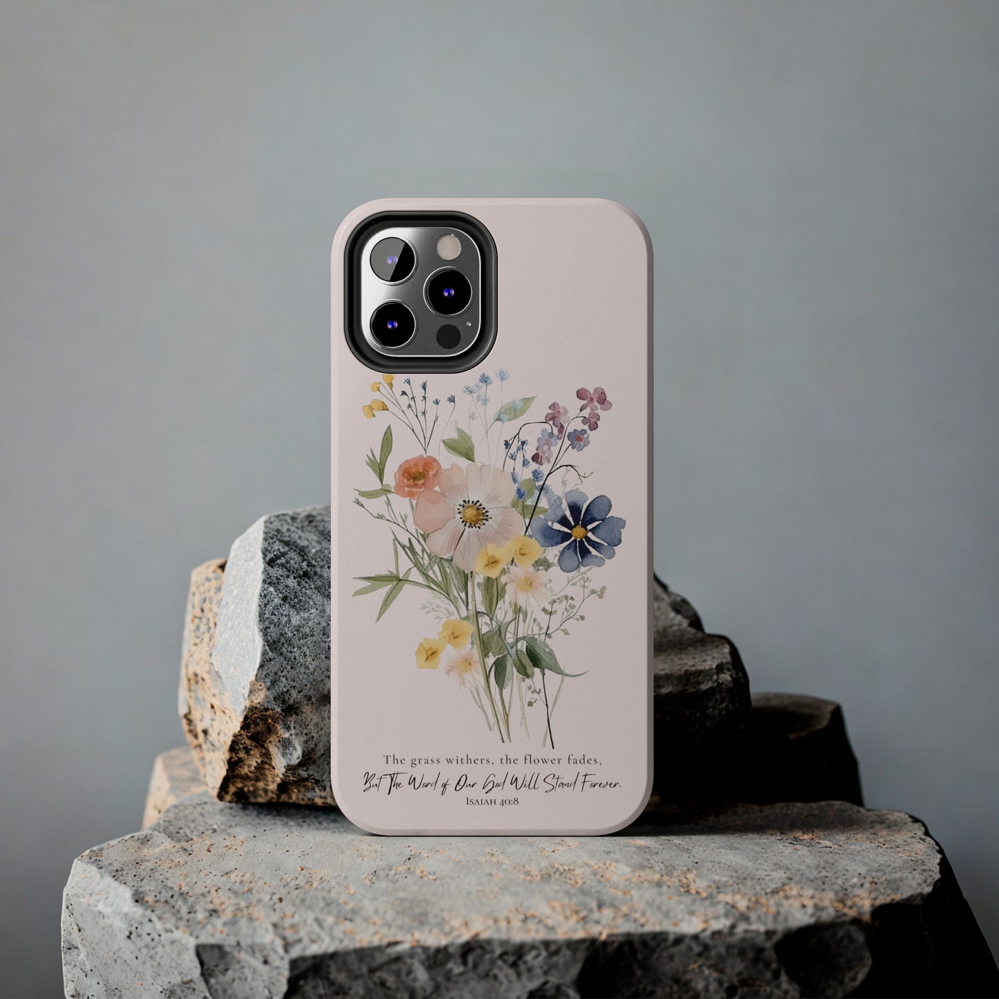 Flower Phone Case with Bible Verse Isaiah 40:8, Bible Verse Phone Case