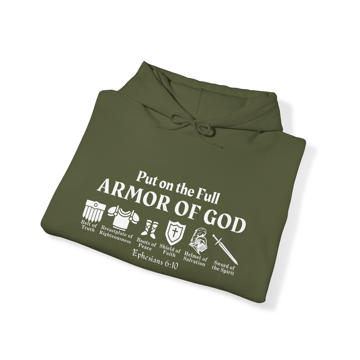 Put On The Full Armor of God Hoodie | Christian Hooded Sweater