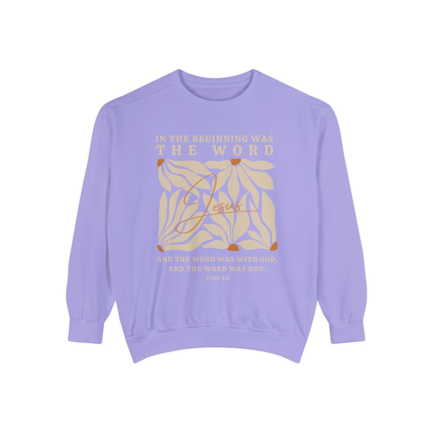 Christian Sweatshirt - John 1:1 In The Beginning Was The Word  | Comfort Colors Sweatshirt | Bible Verse Sweater