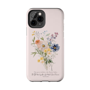 Flower Phone Case with Bible Verse Isaiah 40:8, Bible Verse Phone Case