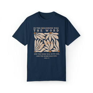 Jesus Shirt - In The Beginning Was The Word - John 1:1 Christian Shirt | Comfort Colors Shirt | Scripture Bible Verse T-Shirt