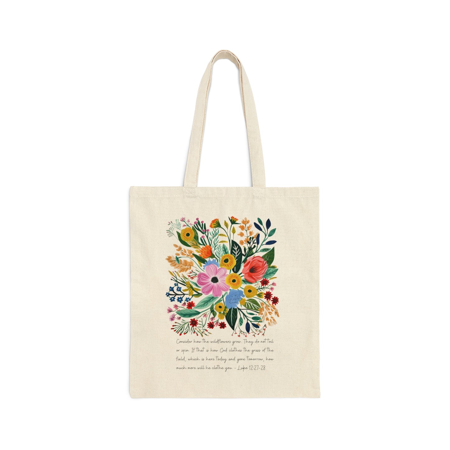 Consider the Wild Flowers Tote Bag with Bible Verse From Luke 12:27