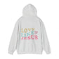 Love Like Jesus Hooded Sweatshirt - Christian Hoodie