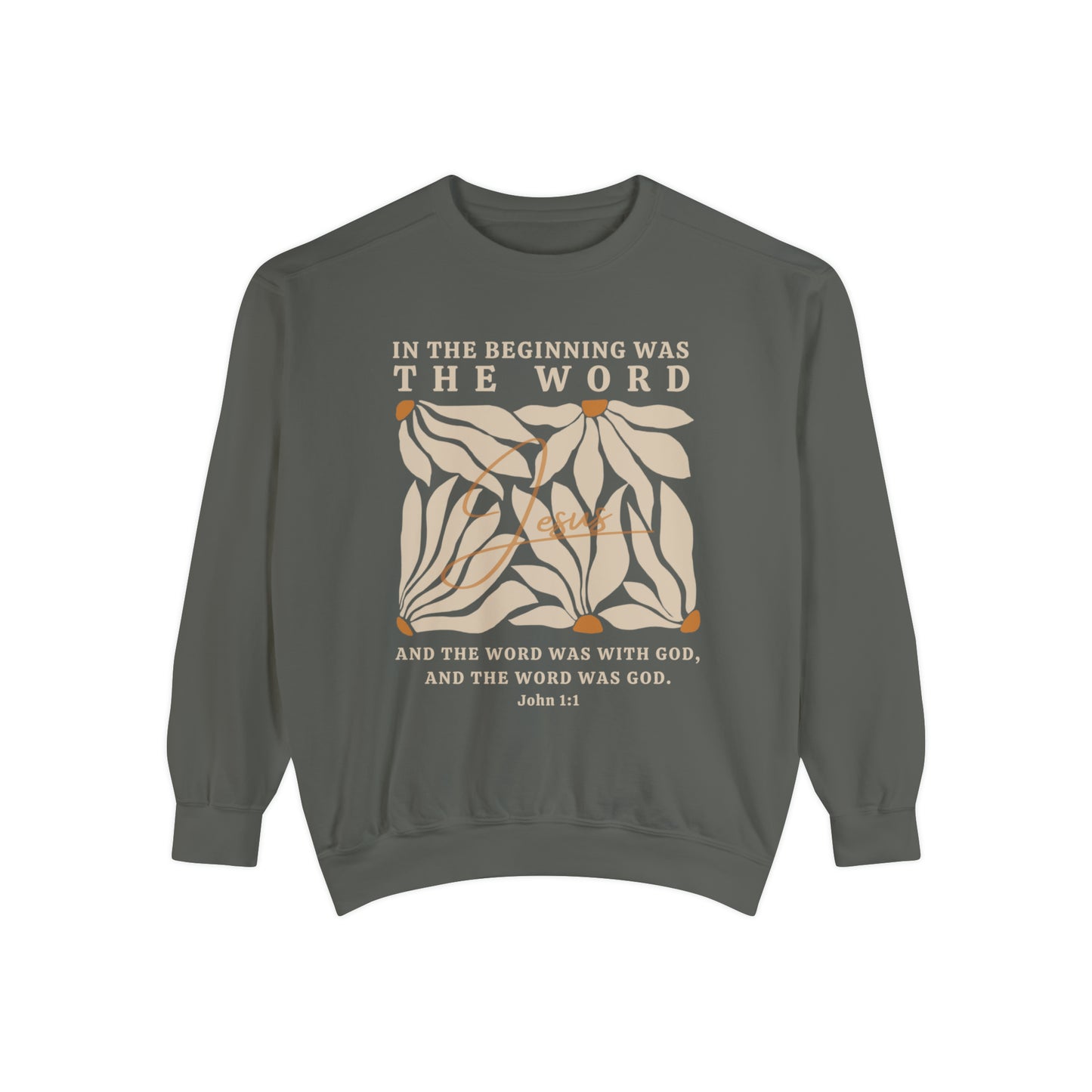 Christian Sweatshirt - John 1:1 In The Beginning Was The Word  | Comfort Colors Sweatshirt | Bible Verse Sweater