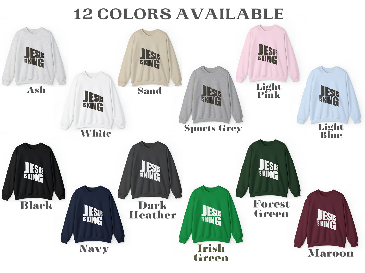 Jesus Is King Sweater | Scripture Sweatshirt