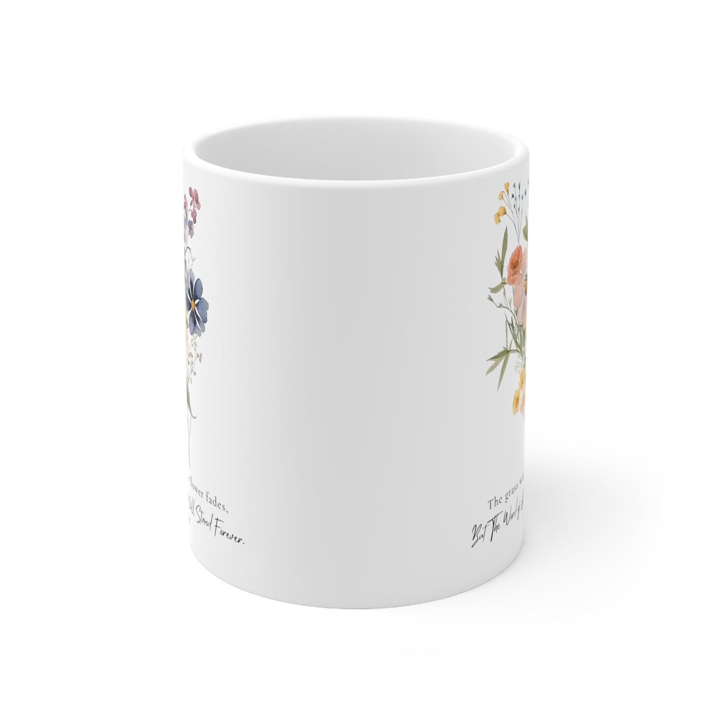 Flower Coffee Mug with Bible Verse Isaiah 40:8 - The Word of God Stands Forever