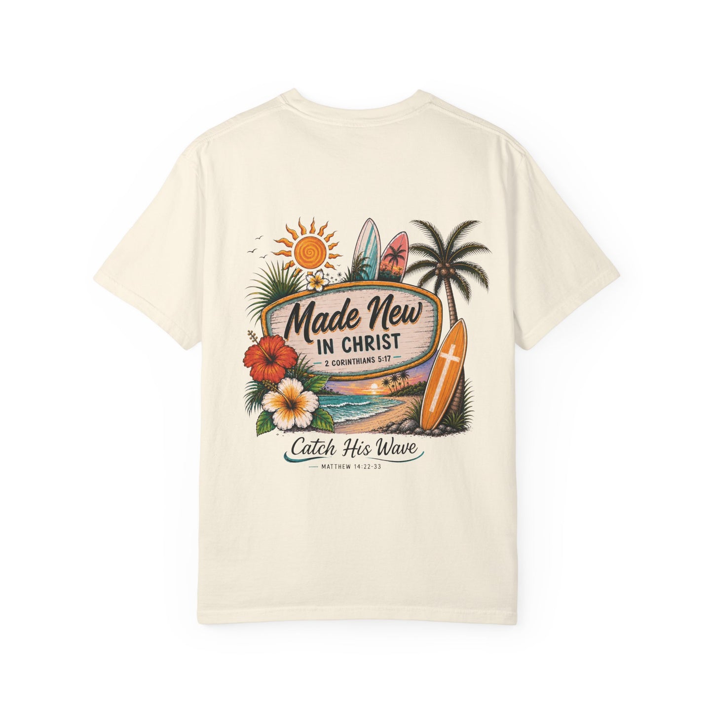 Made New In Christ Surf T-Shirt