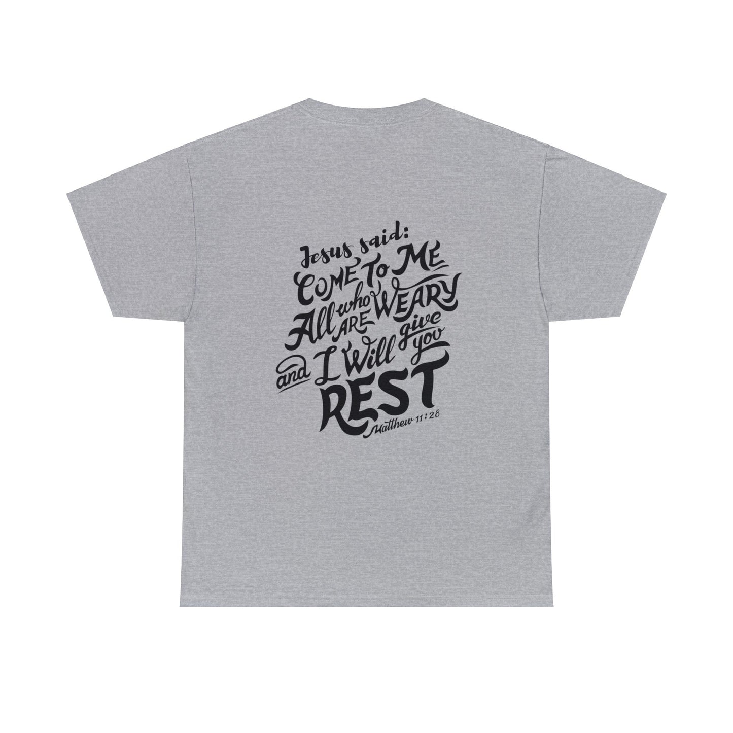 Jesus Shirt - Matthew 11 Bible Verse Shirt