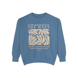 Christian Sweatshirt - John 1:1 In The Beginning Was The Word  | Comfort Colors Sweatshirt | Bible Verse Sweater