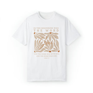 Jesus Shirt - In The Beginning Was The Word - John 1:1 Christian Shirt | Comfort Colors Shirt | Scripture Bible Verse T-Shirt