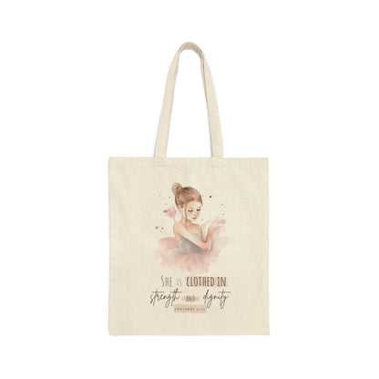 Tote Bag with Ballerina and Bible Verse Proverbs 31:25 "She is Clothed in Strength and Dignity"