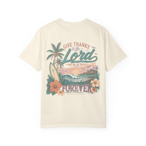 Give Thanks to the Lord - Psalm 136 Tee