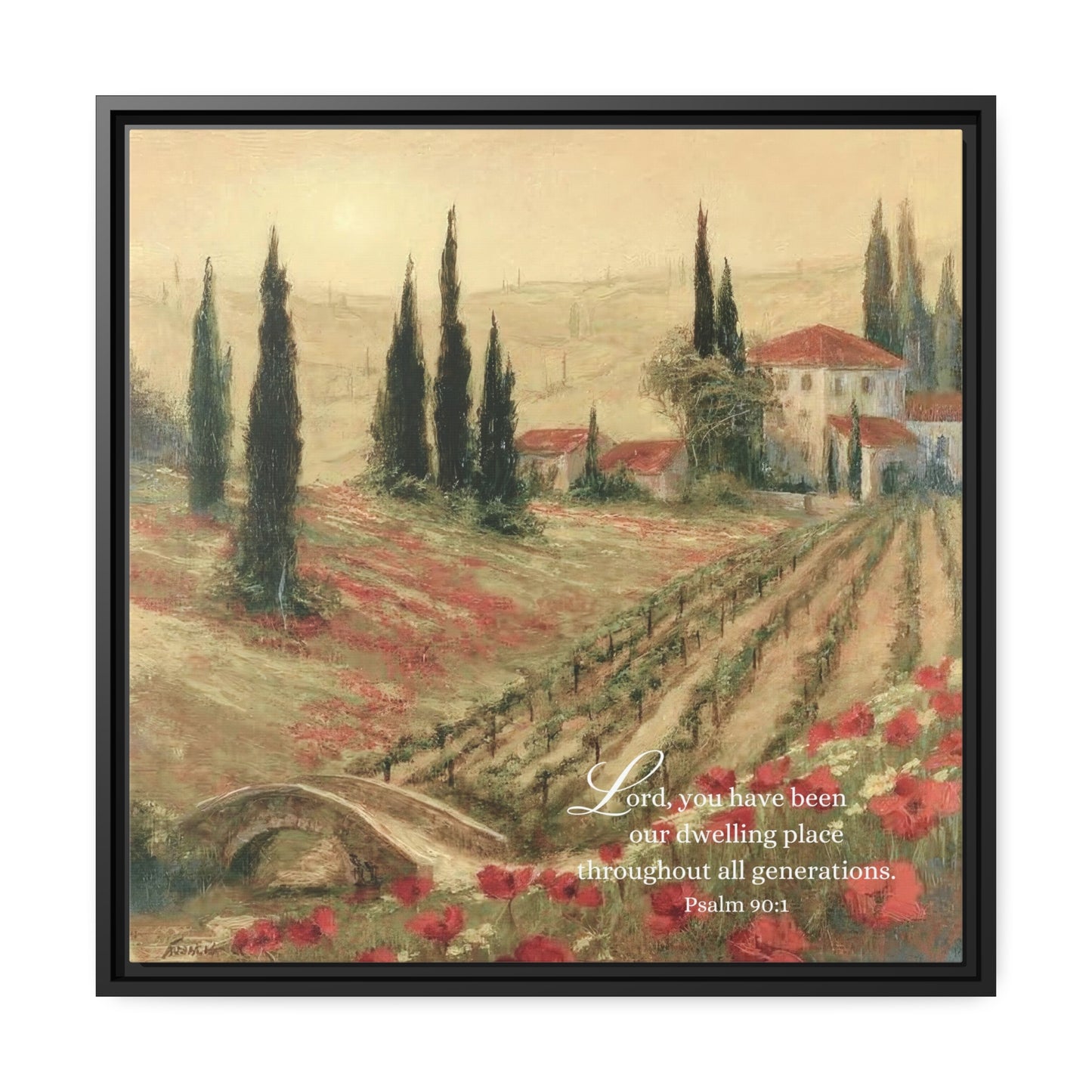 Psalm Scripture Canvas with Frame - Psalm 90 Lord | Tuscany Painting Print on Canvas