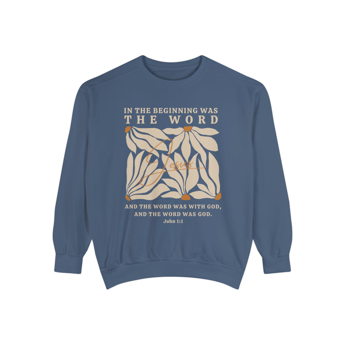Christian Sweatshirt - John 1:1 In The Beginning Was The Word  | Comfort Colors Sweatshirt | Bible Verse Sweater