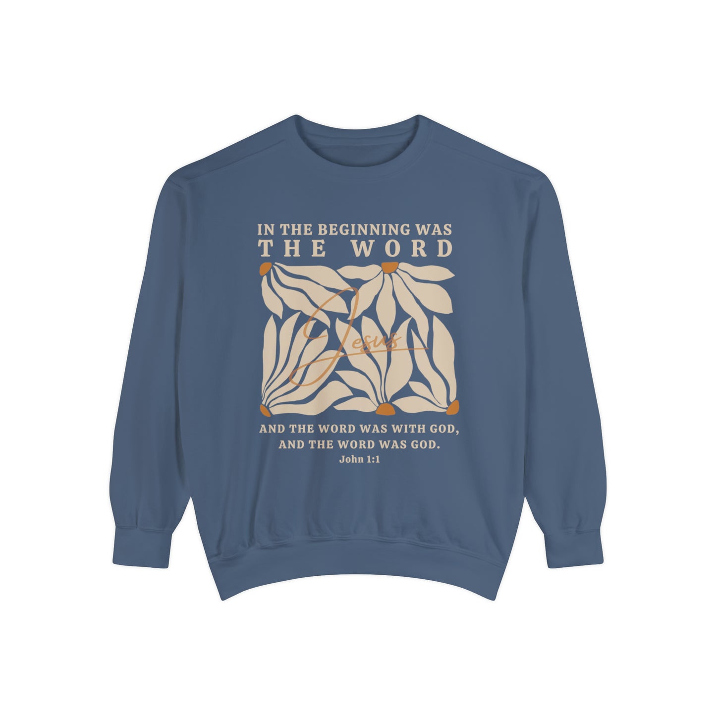 Christian Sweatshirt - John 1:1 In The Beginning Was The Word  | Comfort Colors Sweatshirt | Bible Verse Sweater