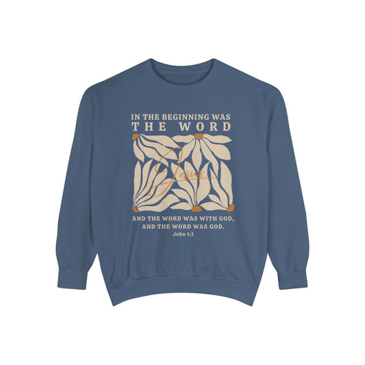 Christian Sweatshirt - John 1:1 In The Beginning Was The Word | Comfort Colors Sweatshirt | Bible Verse Sweater