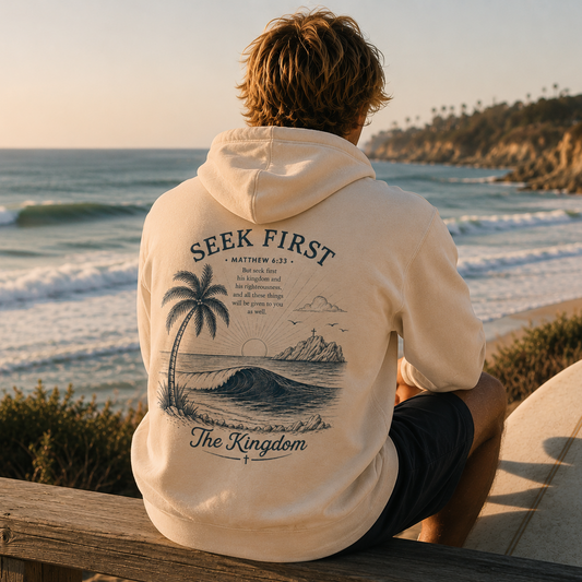 Seek First The Kingdom Matthew 6:33 Hoodie