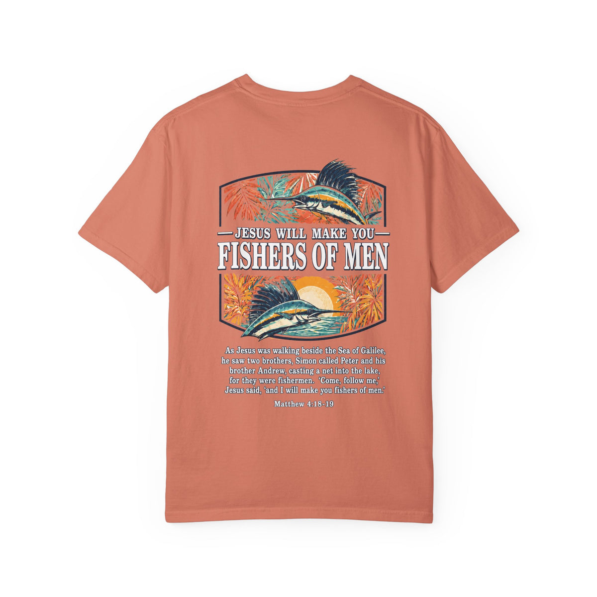 Fishers of Men T-Shirt — Christian Fishing Graphic Tee ("Follow Me" — Matthew 4:18)