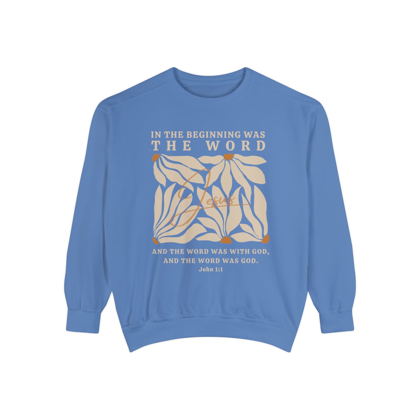 Christian Sweatshirt - John 1:1 In The Beginning Was The Word  | Comfort Colors Sweatshirt | Bible Verse Sweater