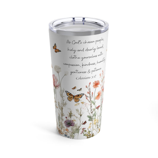 Christian Bible Verse Tumbler 20oz - Colossians 3:12 | Wildflowers & Butterfly Flower Garden