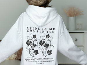 Abide Hoodie - Abide In Christ Hooded Sweater