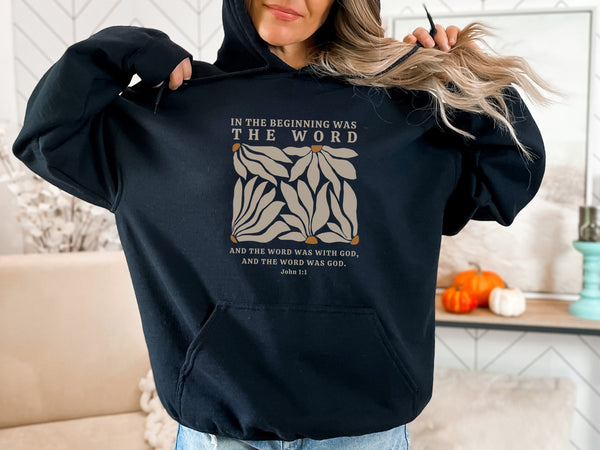 Jesus Hoodie - In The Beginning Was The Word, Bible Verse Hoodie - John 1:1 Hover