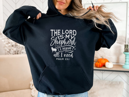 The Lord Is My Shepherd - Psalm 23 Bible Verse Hoodie