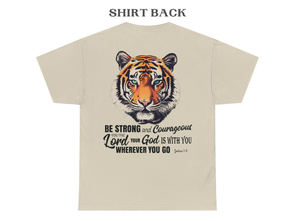 Eye of The Tiger Shirt Christian T-Shirt with Bible Verse Be Strong and Courageous Hover