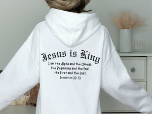 Jesus Is King Hoodie - Bible Verse Hoodie