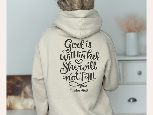 God Is Within Her - Psalm 46:5 | Christian Hoodie - Christian Hooded Sweatshirt