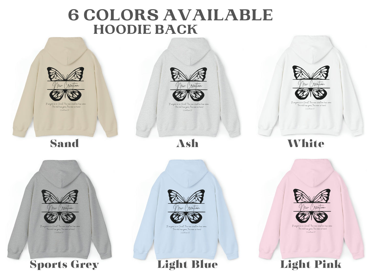 New Creation in Christ Butterfly Christian Hoodie | Bible Verse 2 Corinthians 5:17