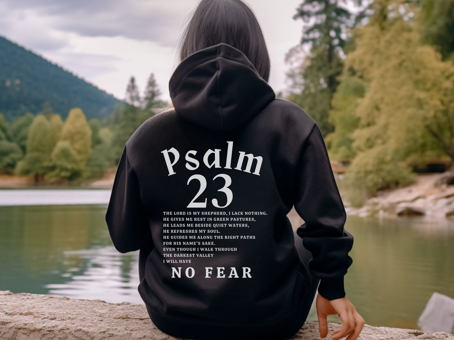 The Lord Is My Shepherd Hoodie - Psalm 23 Hooded Sweatshirt