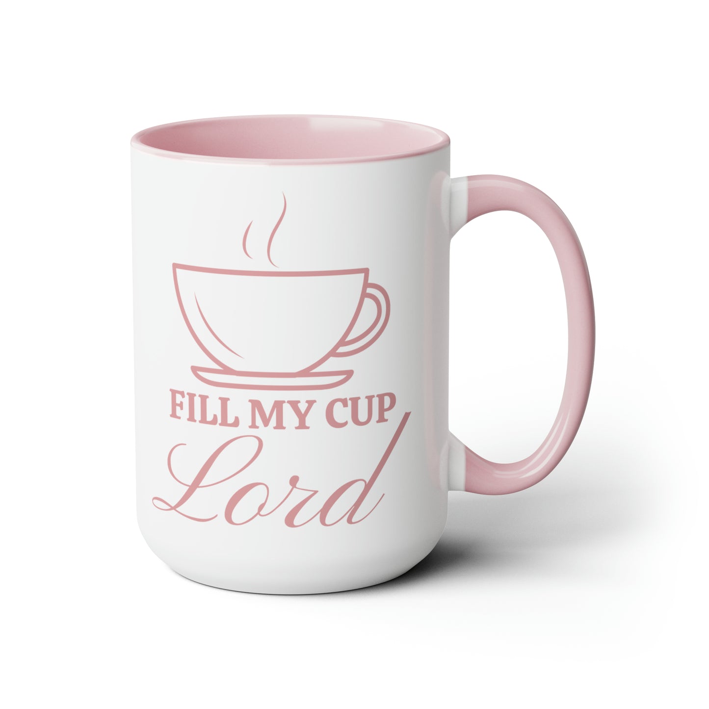 Fill My Cup Lord Coffee Mug | PSALM 16 Bible Verse Mug, 15oz