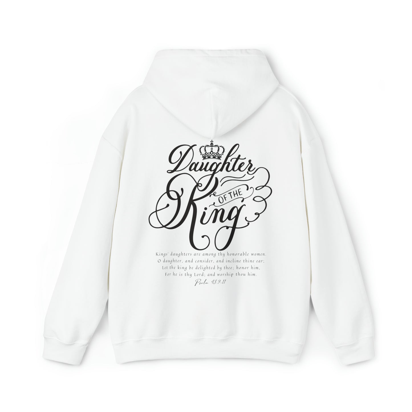 Daughter Of The King - Psalm 43 | Christian Hoodie - Christian Hooded Sweatshirt