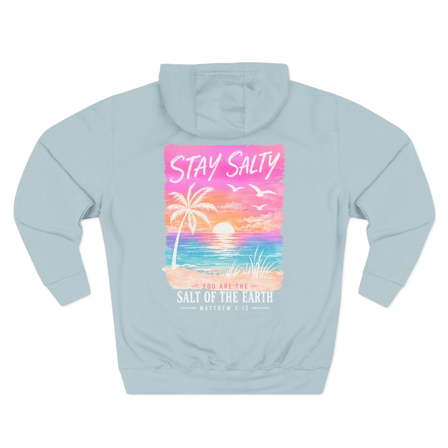 Stay Salty "You Are the Salt of the Earth" Beach Hoodie — Bible Verse Surfwear