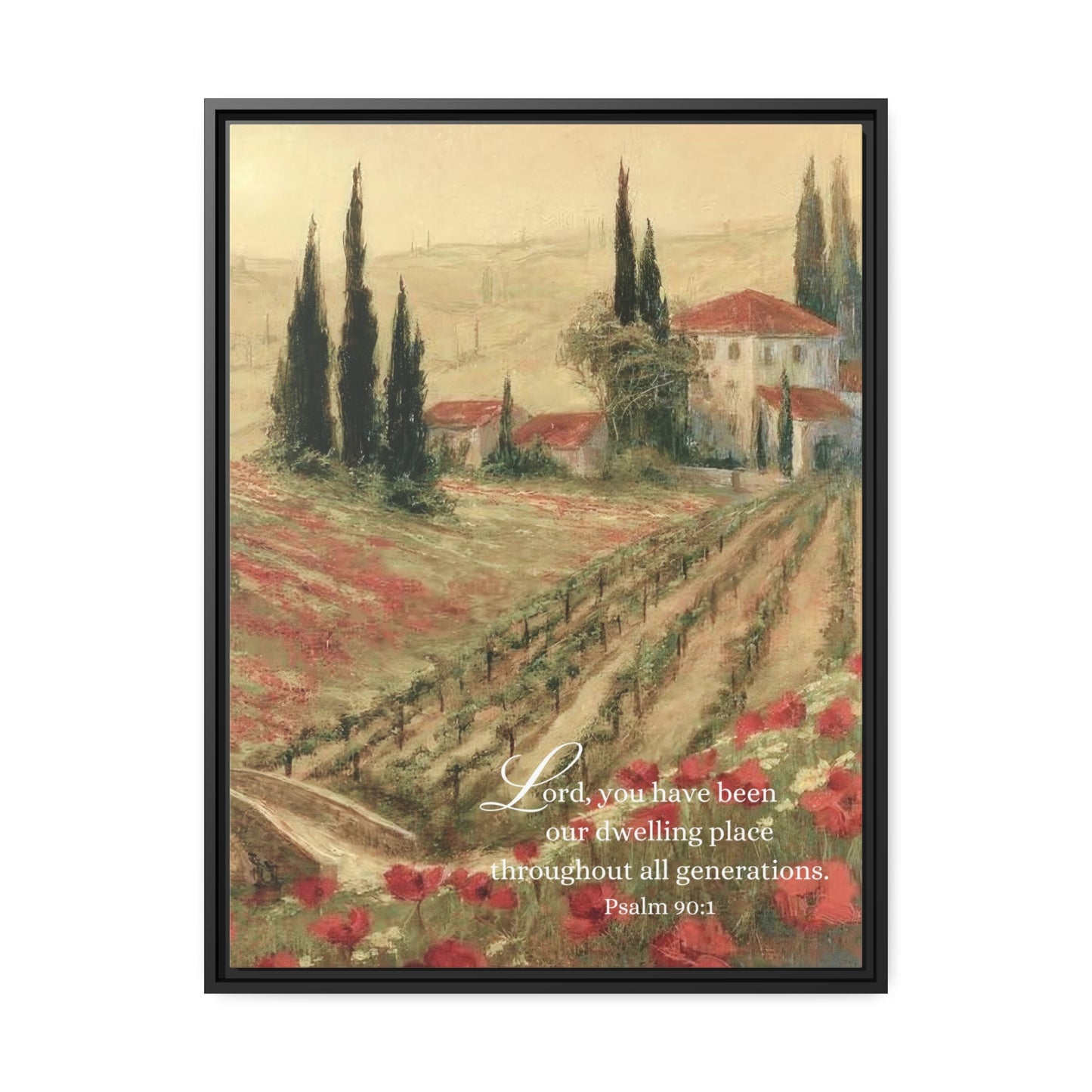 Psalm Scripture Canvas with Frame - Psalm 90 Lord | Tuscany Painting Print on Canvas